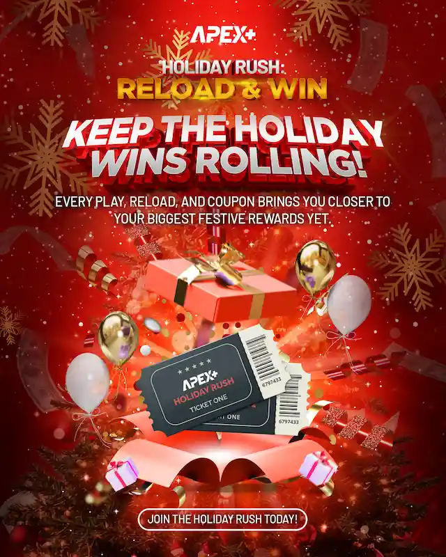 Apex Plus Holiday Rush: Reload & Win. Keep the holiday wins rolling!